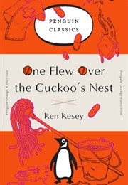 One Flew Over the Cuckoo's Nest (Ken Kesey)