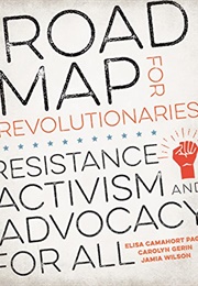 Road Map for Revolutionaries (Elisa Camahort Page)