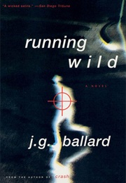 Running Wild (J.G. Ballard)
