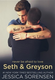 Seth &amp; Greyson (Jessica Sorensen)