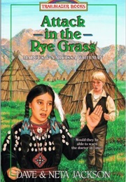 Attack in the Rye Grass (Dave & Neta Jackson)