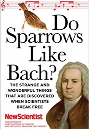 Do Sparrows Like Bach? (New Scientist)