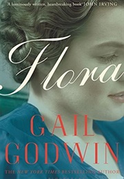 Flora (Gail Godwin)