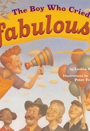 The Boy Who Cried Fabulous (Leslea Newman)