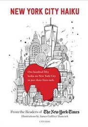 New York City Haiku (Readers of the New York Times)