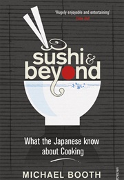 Sushi and Beyond (Michael Booth)