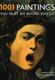 1001 Paintings You Must See Before You Die (Stephen Fatrhing)