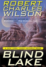 Blind Lake (Robert Charles Wilson)