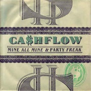 Mine All Mine - Ca$Hflow