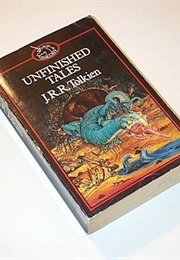 Unfinished Tales (J.R.R. Tolkein)