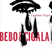 Bebo & Cigala - Lágrimas Negras