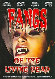 Fangs of the Living Dead (1969)