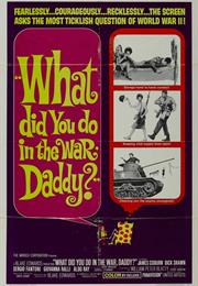 What Did You Do in the War, Daddy? (Edwards)