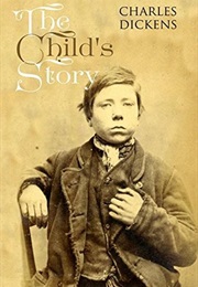 The Child's Story (Charles Dickens)