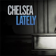 Chelsea Lately
