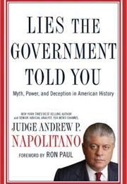 Lies the Government Told You