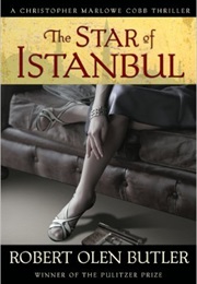 Star of Istanbul (Robert Olen Butler)
