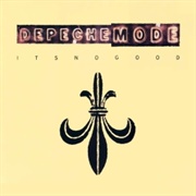 It&#39;s No Good - Depeche Mode