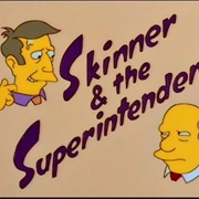 Skinner and the Superattendent