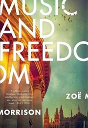 Music & Freedom (Zoe Morrison)