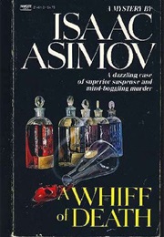 A Whiff of Death (Isaac Asimov)