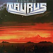 Taurus - Signo De Taurus (1986)