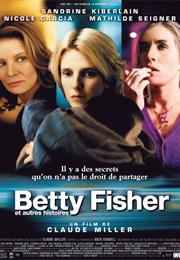 Betty Fisher Et Autres Histoires