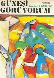 I See the Sun (Nodar Dumbadze)