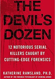The Devil's Dozen (Katherine M. Ramsland)