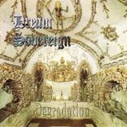 Dream Sovereign Degradation