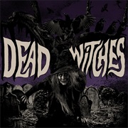 Dead Witches - Ouija