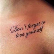 Don't Forget to Love Yourself