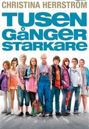 Tusen Gånger Starkare (Christina Herrström)