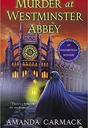 Murder at Westminster Abbey (Amanda Carmack)