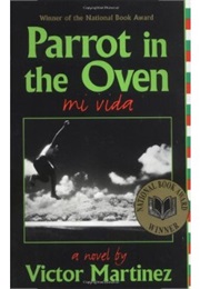 Parrot in the Oven: Mi Vida (Victor Martinez)