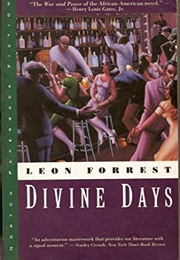 Divine Days (Leon Forrest)