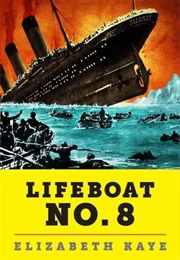 Lifeboat No. 8 (Elizabeth Kaye)