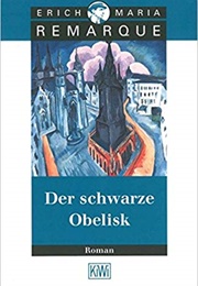 Der Schwarze Obelisk (Erich Maria Remarque)