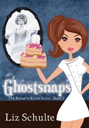 Ghostsnaps (Liz Schulte)