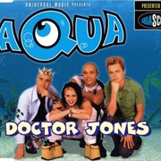 Doctor Jones - Aqua
