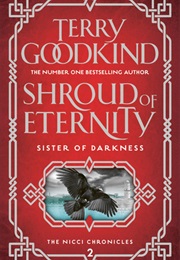 Shroud of Eternity (Terry Goodkind)