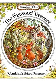 The Foxwood Treasure (Cynthia and Brian Paterson)