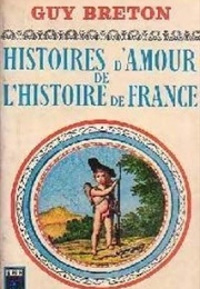 Quand L'amour Était Sans Culotte (Guy Breton)