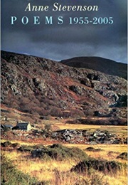 Poems, 1955–2005 (Anne Stevenson)