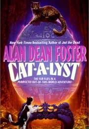 Cat-A-Lyst (Alan Dean Foster)