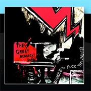 The Great Redneck Hope - Behold the Fuck Thunder