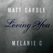 Matt Cardle and Melanie C - Loving You