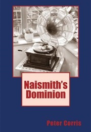 Naismith's Dominion (Peter Corris)