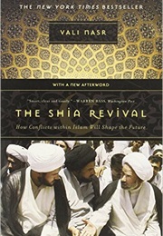 The Shia Revival (Vali Nasr)