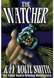 The Watcher (Kay Nolte Smith)